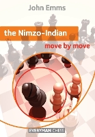 Book Cover for The Nimzo-Indian: Move by Move by John Emms