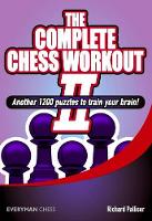 Book Cover for The Complete Chess Workout by Richard Palliser