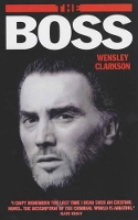 Book Cover for The Boss by Wensley Clarkson