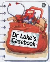 Book Cover for Dr. Luke's Casebook by Ruth MacLean