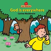 Book Cover for God Is Everywhere Board Book by Carine MacKenzie