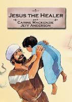 Book Cover for Jesus the Healer by Carine MacKenzie