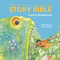 Book Cover for The Christian Focus Story Bible by Carine MacKenzie