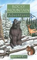 Book Cover for Rocky Mountain Adventures by Betty Swinford
