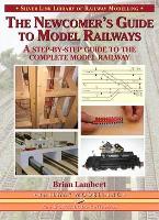 Book Cover for The Newcomer's Guide to Model Railways by Brian Lambert