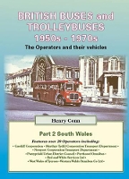 Book Cover for British Buses and Trolleybuses 1950s-1970s South Wales by Henry Conn