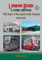 Book Cover for London Buses a Living Heritage by Graham Smith