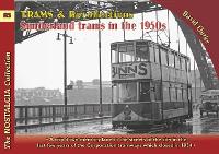 Book Cover for Trams & Recollections: Sunderland Trams in the 1950s by David Clarke, Michael H. C. Baker