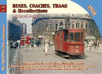 Book Cover for Buses, Coaches, Trams, Trolleybuses & Recollections 1956 by Michael Baker