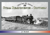 Book Cover for STEAM REMINISCENCES: SOUTHERN by John C. Beckett