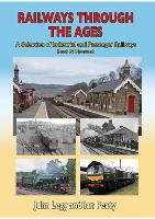 Book Cover for Railways Through the Ages by John Legg Ian Peaty