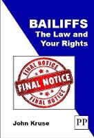 Book Cover for Bailiffs: The Law and Your Rights by John Kruse