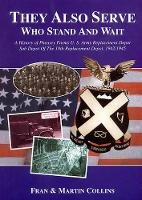 Book Cover for They Also Serve Who Stand and Wait by Martin Collins