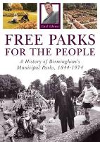 Book Cover for Free Parks for the People by Carl Chinn