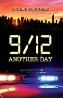 Book Cover for 9/12 Another Day by Donald McDonald