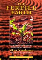 Book Cover for The Fertile Earth by Viktor Schauberger