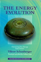 Book Cover for The Energy Evolution by Viktor Schauberger