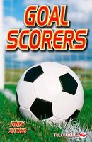 Book Cover for Goal Scorers by Jonny Zucker