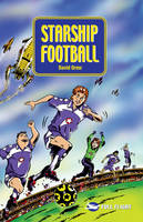 Book Cover for Starship Football by David Orme