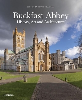 Book Cover for Buckfast Abbey: History, Art and Architecture by Peter Beacham