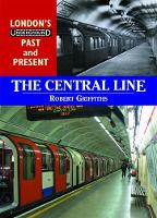 Book Cover for The Central Line by Robert Griffiths