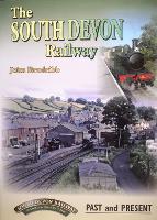 Book Cover for The South Devon Railway Past and Present by John Brodribb