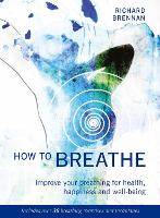 Book Cover for How to Breathe by Richard Brennan