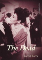 Book Cover for The Dead by Kevin Barry