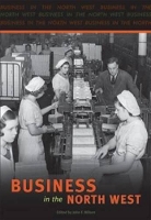 Book Cover for Business in the North West by John F. Wilson