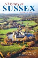 Book Cover for A History of Sussex by Philip Payton