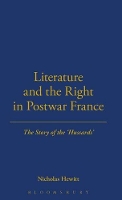 Book Cover for Literature and the Right in Postwar France by Nicholas Hewitt