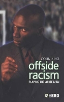 Book Cover for Offside Racism by Colin King