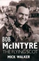 Book Cover for Bob McIntyre by Mick Walker