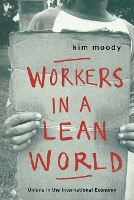 Book Cover for Workers in a Lean World by Kim Moody