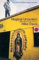 Book Cover for Magical Urbanism by Mike Davis