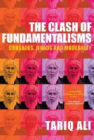 Book Cover for The Clash of Fundamentalisms by Tariq Ali