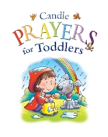 Book Cover for Candle Prayers for Toddlers by Juliet David