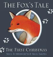Book Cover for The Fox's Tale by Nick Butterworth, Mick Inkpen