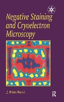 Book Cover for Negative Staining and Cryoelectron Microscopy by JR Harris