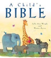 Book Cover for A Child's Bible by Sally Ann Wright