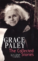 Book Cover for The Collected Stories of Grace Paley by Grace Paley