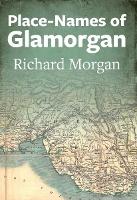 Book Cover for Place-Names of Glamorgan by Richard Morgan