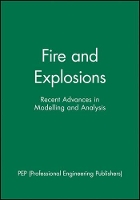 Book Cover for Fire and Explosions by PEP (Professional Engineering Publishers)