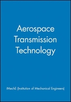 Book Cover for Aerospace Transmission Technology by IMechE (Institution of Mechanical Engineers)