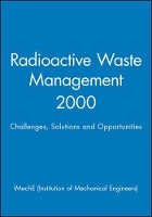 Book Cover for Radioactive Waste Management 2000 by IMechE (Institution of Mechanical Engineers)