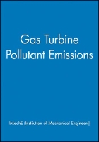 Book Cover for Gas Turbine Pollutant Emissions by IMechE (Institution of Mechanical Engineers)