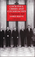 Book Cover for Cocktails, Crises and Cockroaches by James Reeve