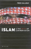 Book Cover for Islam and the Myth of Confrontation by Fred Halliday