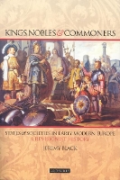 Book Cover for Kings, Nobles and Commoners by Professor Jeremy Black