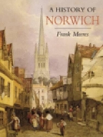 Book Cover for History of Norwich by Frank Meeres